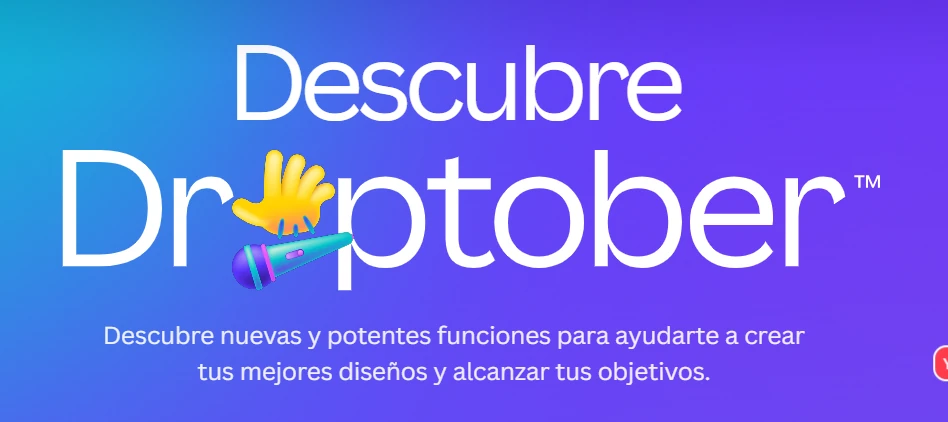 Descubre las Novedades de Droptober 2024 en Canva: Innovación y Creatividad al Máximo